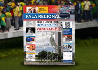 Jornal Fala Regional – Nº 12 – qual o limite entre a democracia e o vandalismo?