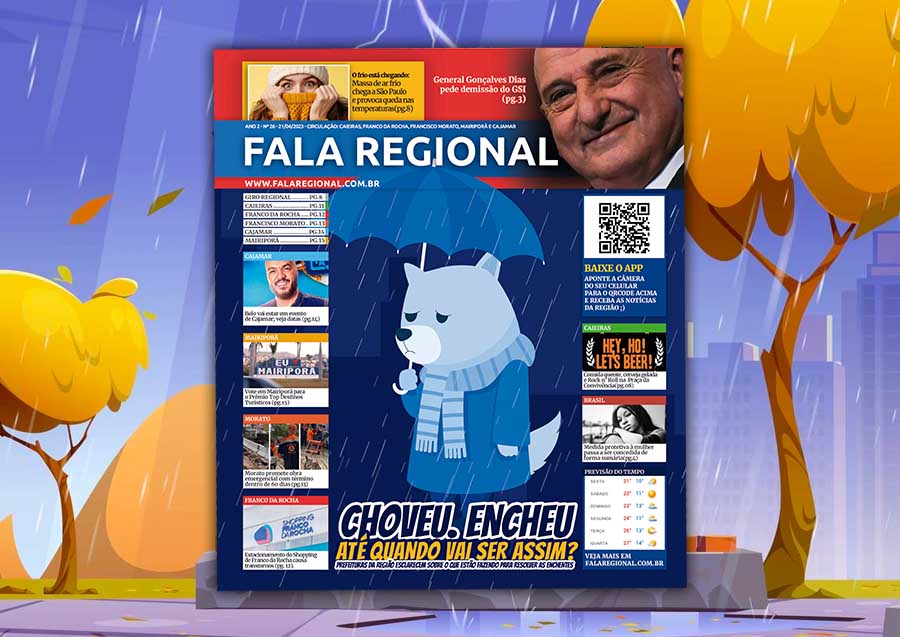 Jornal Fala Regional – Nº 26 – Choveu, Encheu! Até quando?