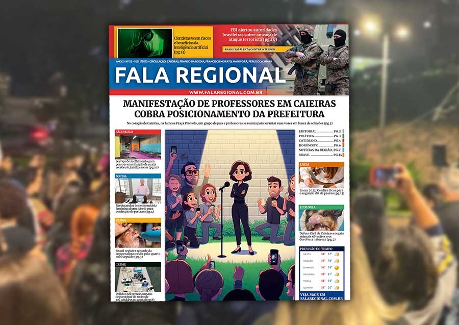 Jornal Fala Regional – Nº 55: Manifestações, Heróis Locais e Ondas de Calor
