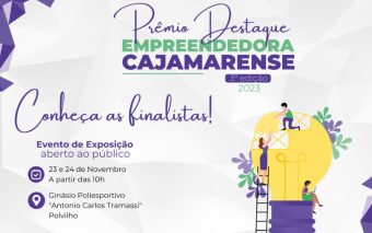 3º Prêmio do Destaque Empreendedora Cajamarense tem Finalistas