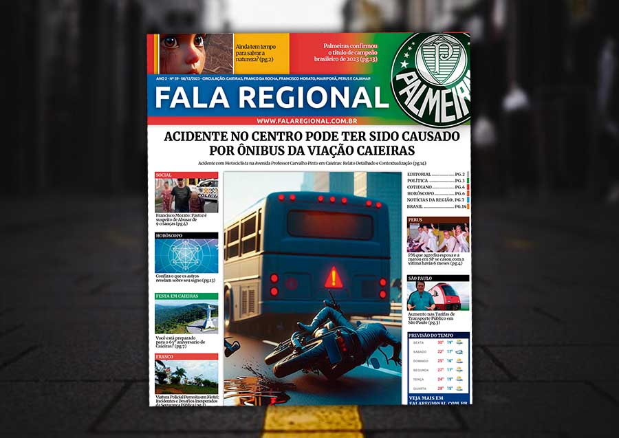 Jornal Fala Regional – Nº 59 – Acidente com óleo na pista em Caieiras, Palmeiras Campeão e muito mais