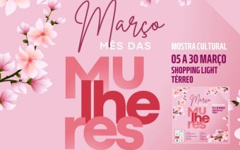 Mostra Cultural “Março, Mês das Mulheres”: Uma Jornada Empoderadora no Shopping Light