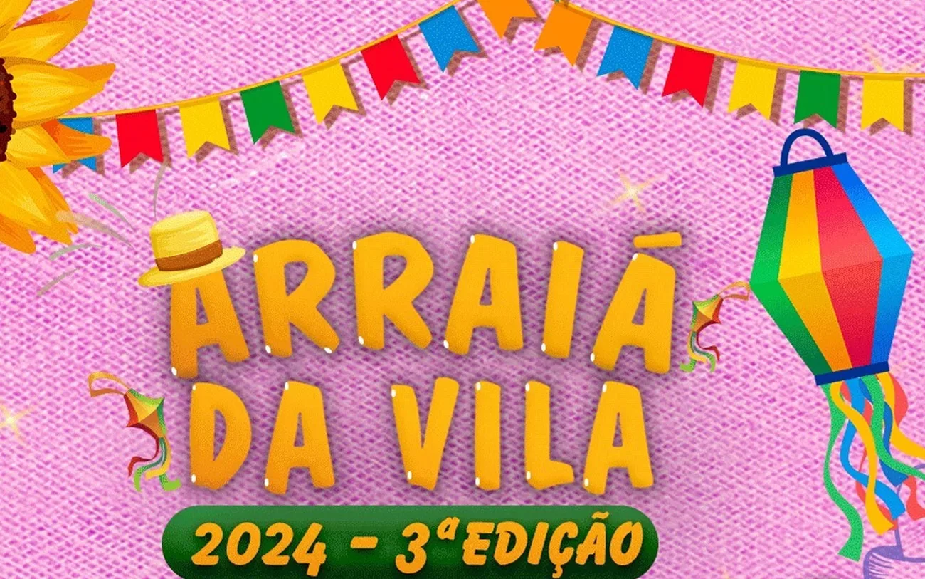 Festa Julina: Mairiporã terá o Arraiá da Vila 2024 em julho, no Parque Linear