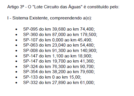 Informação oficial: O contrato de concessão terá validade de 30 anos e prevê, entre outras obras, a duplicação de trechos da rodovia SP-332. (Governo do Estado de São Paulo)