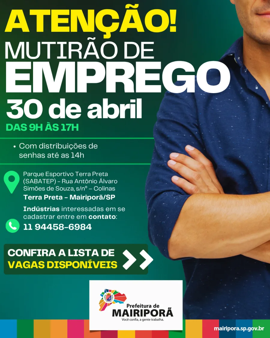Mutirão de emprego em Mairiporã acontece em Terra Preta nesta quinta, com vagas em produção, vendas e serviços. Senhas vão até 14h, e o atendimento segue até 17h.