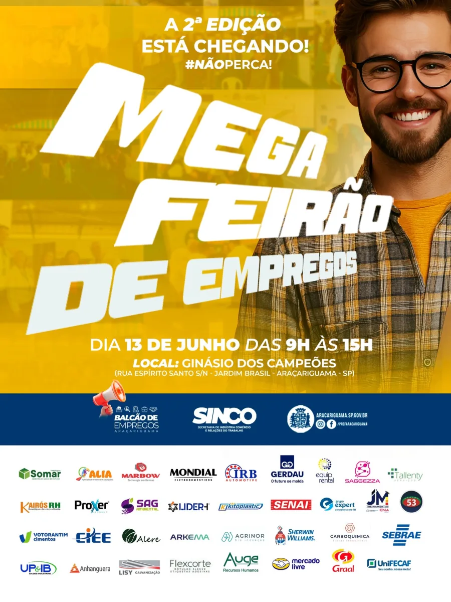 Araçariguama recebe em 13 de junho a segunda edição do Mega Feirão de Empregos com empresas e oportunidades de trabalho.