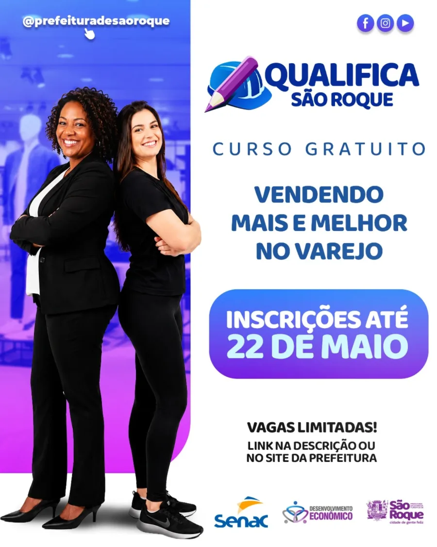 O programa Qualifica São Roque recebe inscrições até 22 de maio para curso que ensina técnicas de vendas, comportamento do consumidor e estratégias comerciais.