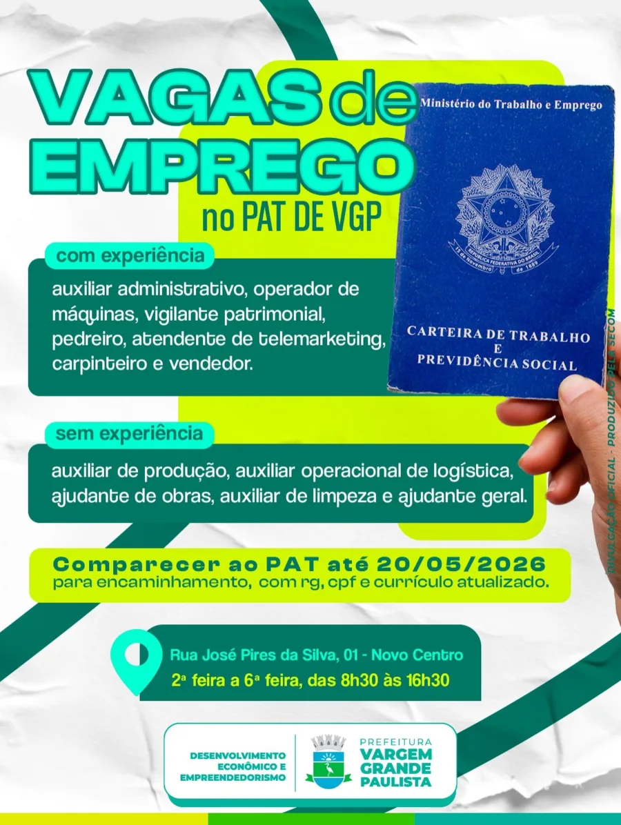 Os interessados devem comparecer presencialmente ao PAT de VGP com RG, CPF e currículo atualizado para participar do encaminhamento às vagas abertas.