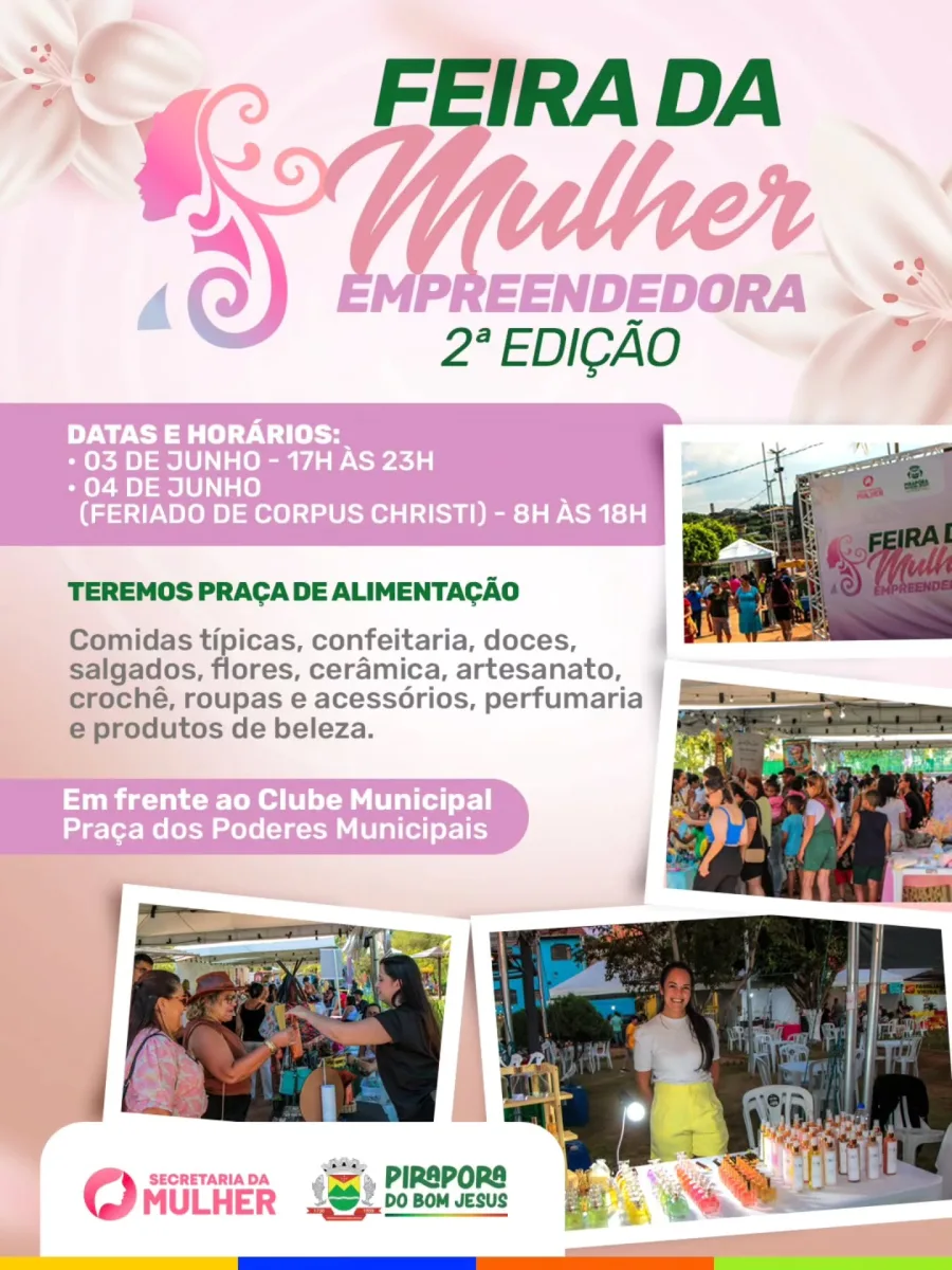 O evento organizado pela Secretaria da Mulher reunirá gastronomia, artesanato, roupas, acessórios e produtos de beleza durante o feriado de Corpus Christi.