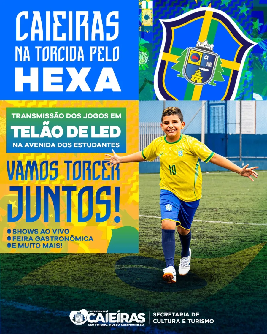 Caieiras anunciou transmissão dos jogos do Brasil em telão de LED na Avenida dos Estudantes durante a Copa do Mundo.