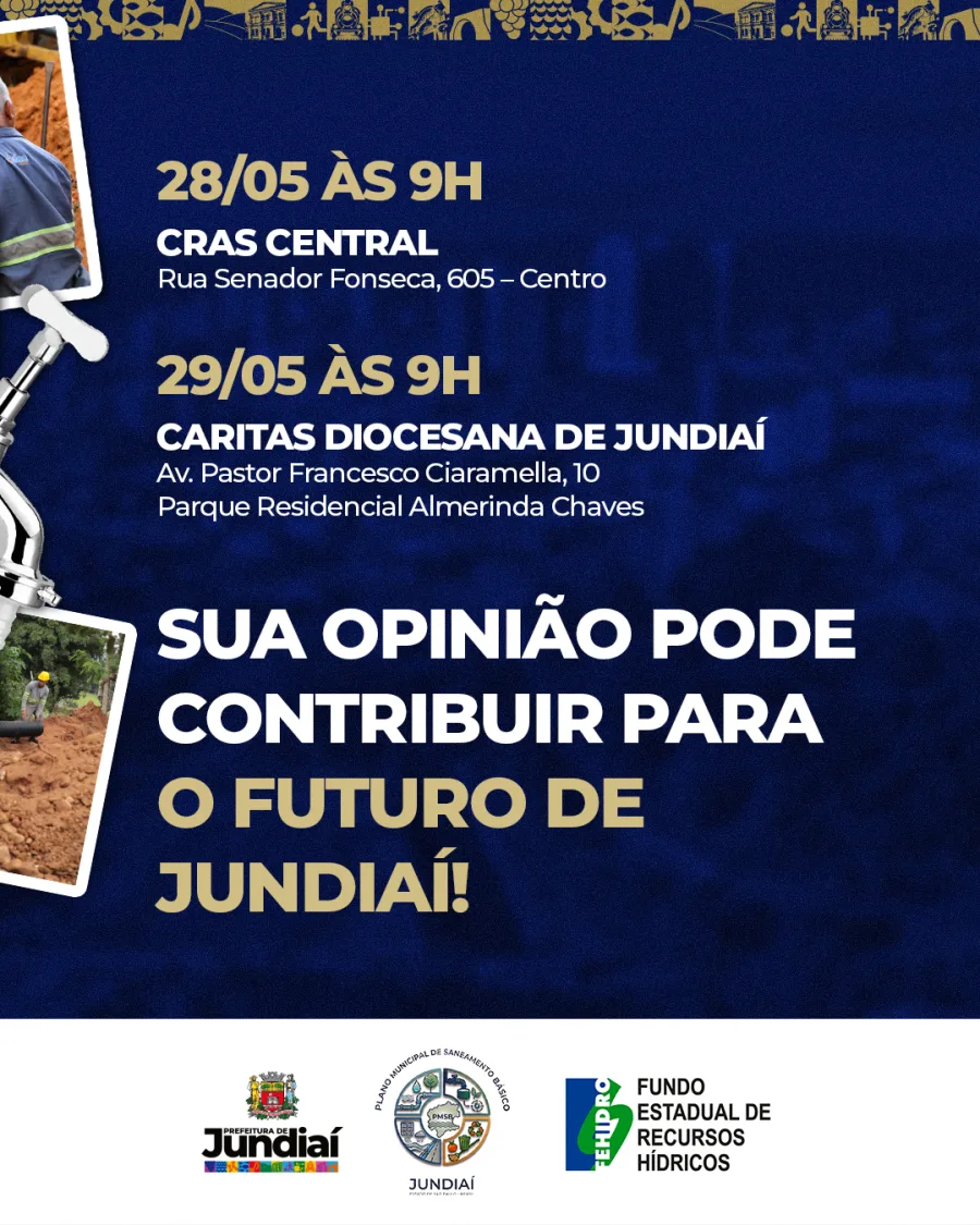 Plano de saneamento de Jundiaí: prefeitura inicia série de encontros para ouvir moradores e revisar metas da cidade