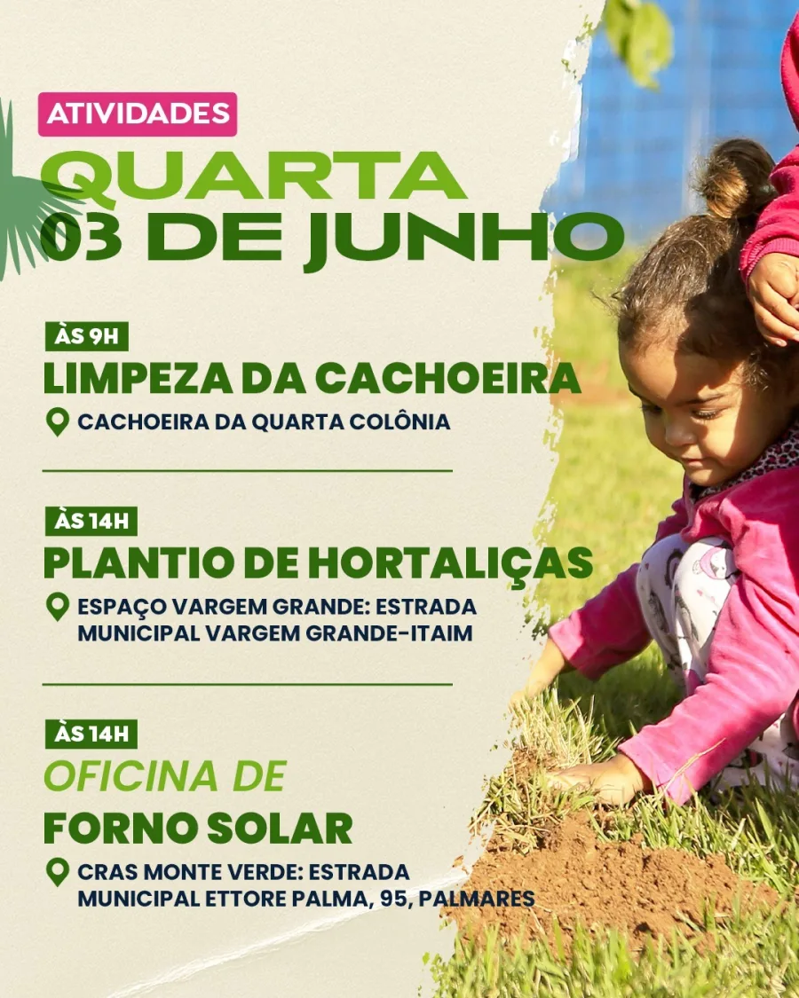 No dia 3 de junho, moradores poderão participar da limpeza da Cachoeira da Quarta Colônia, plantio de hortaliças e oficina de forno solar em diferentes pontos da cidade.