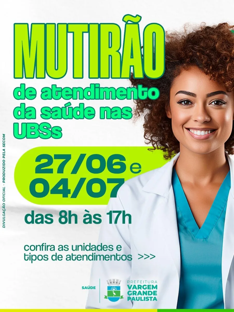 Vargem Grande Paulista realizará um mutirão de saúde em Unidades Básicas de Saúde nos dias 27 de junho e 4 de julho, com atendimentos gratuitos à população.