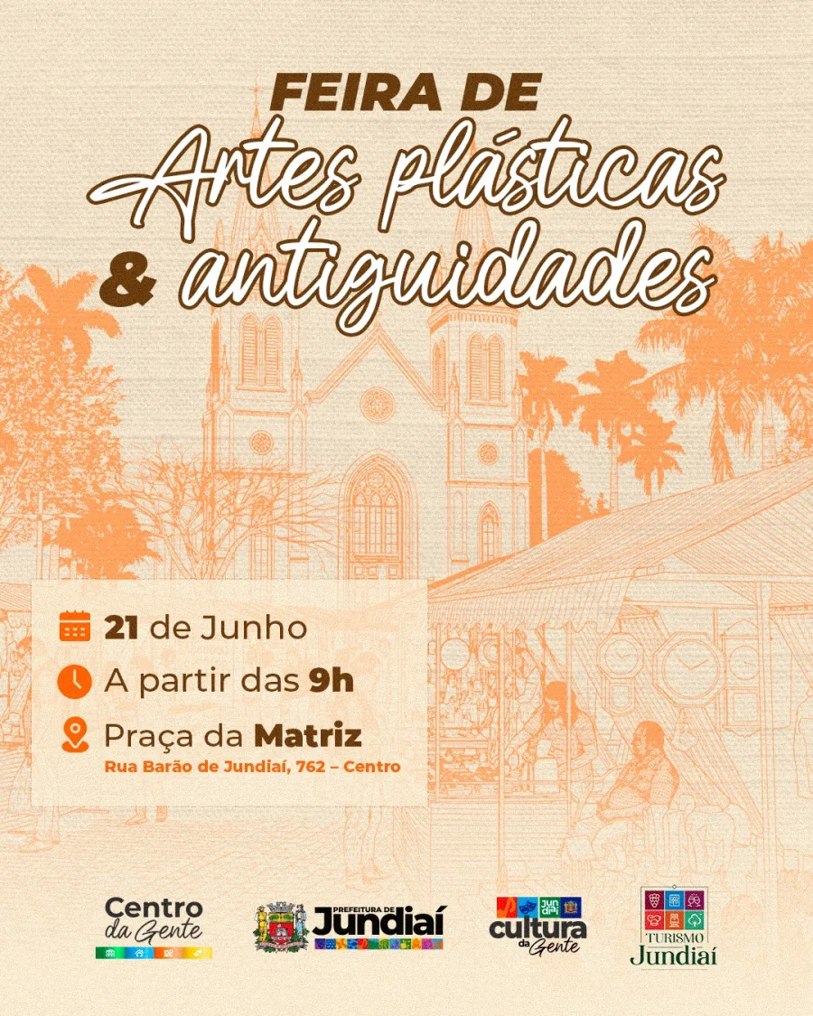 A Feira de Artes Plásticas & Antiguidades acontece em Jundiaí no dia 21 de junho, a partir das 9h, na Praça da Matriz, na Rua Barão de Jundiaí, 762, no Centro.