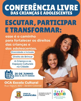 Carapicuíba realiza nesta quinta-feira, 25 de junho, uma Conferência Livre com crianças e adolescentes na OCA Escola Cultural, das 14h às 17h