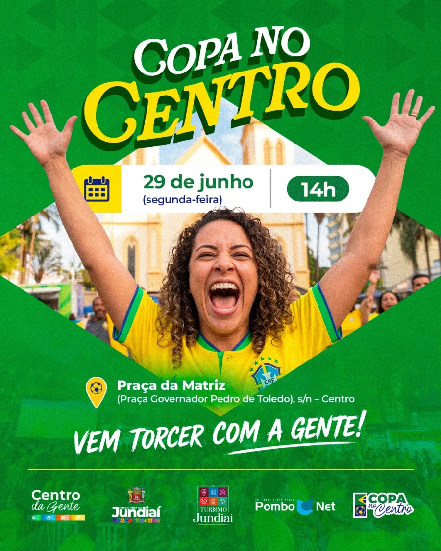 Jundiaí realiza nesta segunda-feira, 29 de junho, mais uma edição da Copa no Centro para reunir a torcida brasileira.