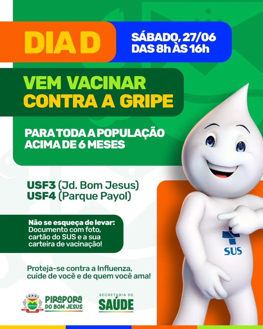 Pirapora do Bom Jesus realiza neste sábado, 27 de junho, o Dia D de vacinação contra a gripe em duas unidades de saúde.