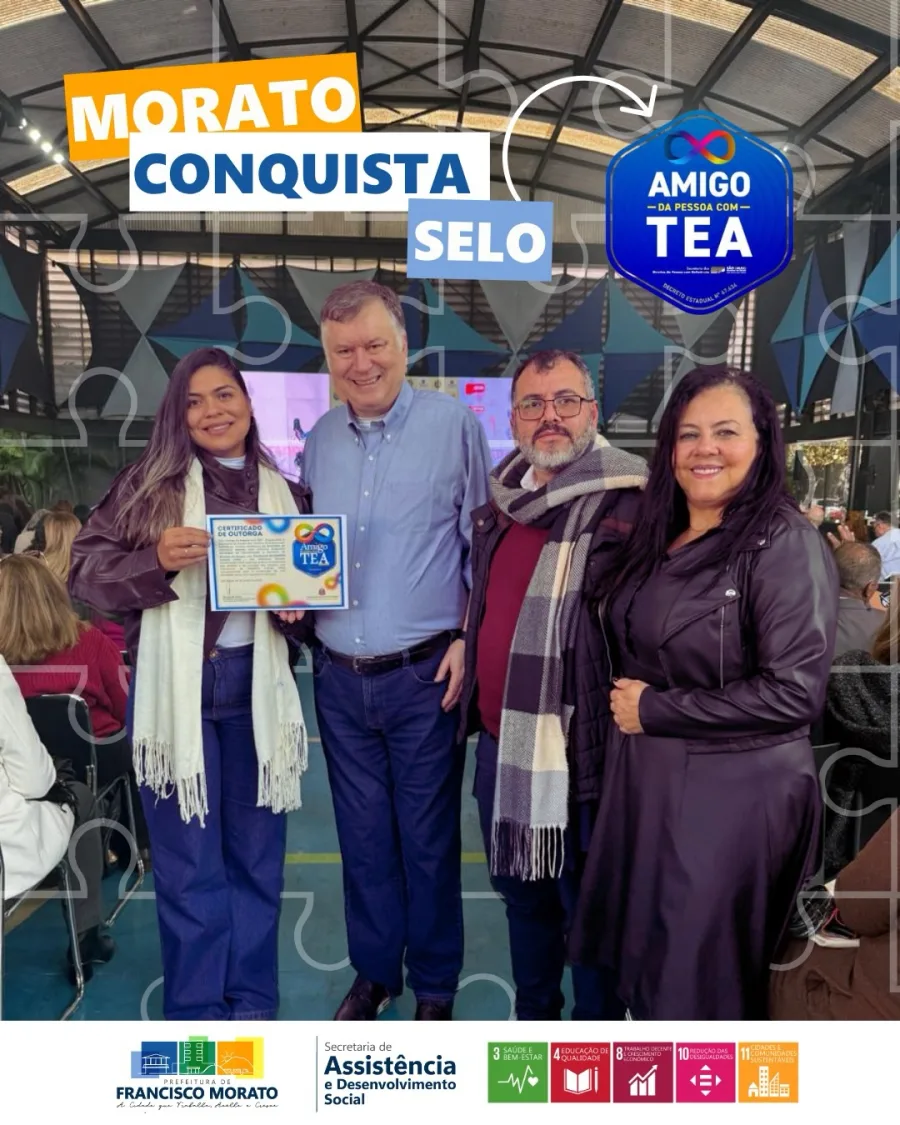 Francisco Morato recebeu o Selo Amigo da Pessoa com TEA, concedido pelo Governo de SP a instituições com ações de acessibilidade e acolhimento