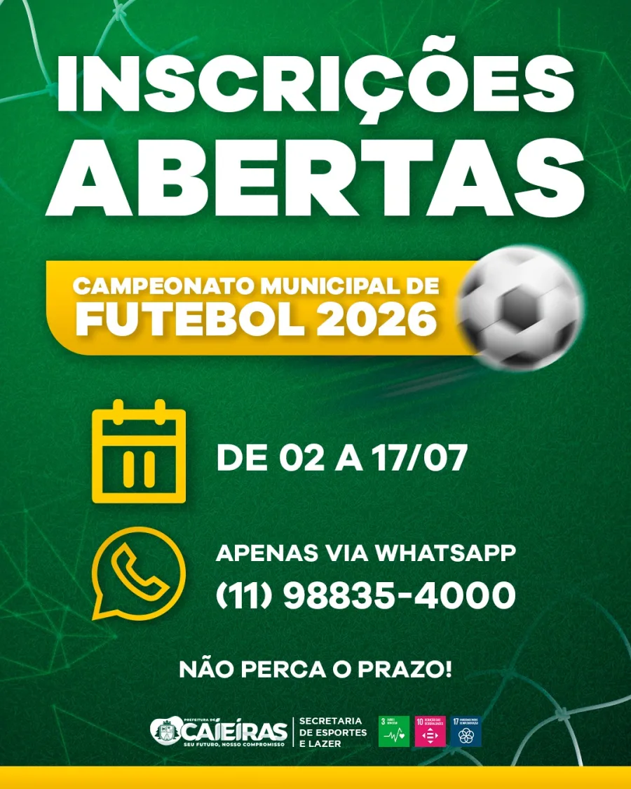 Caieiras abre inscrições para o Campeonato Municipal de Futebol de Campo 2026, com prazo até 17 de julho e cadastro apenas pelo WhatsApp.
