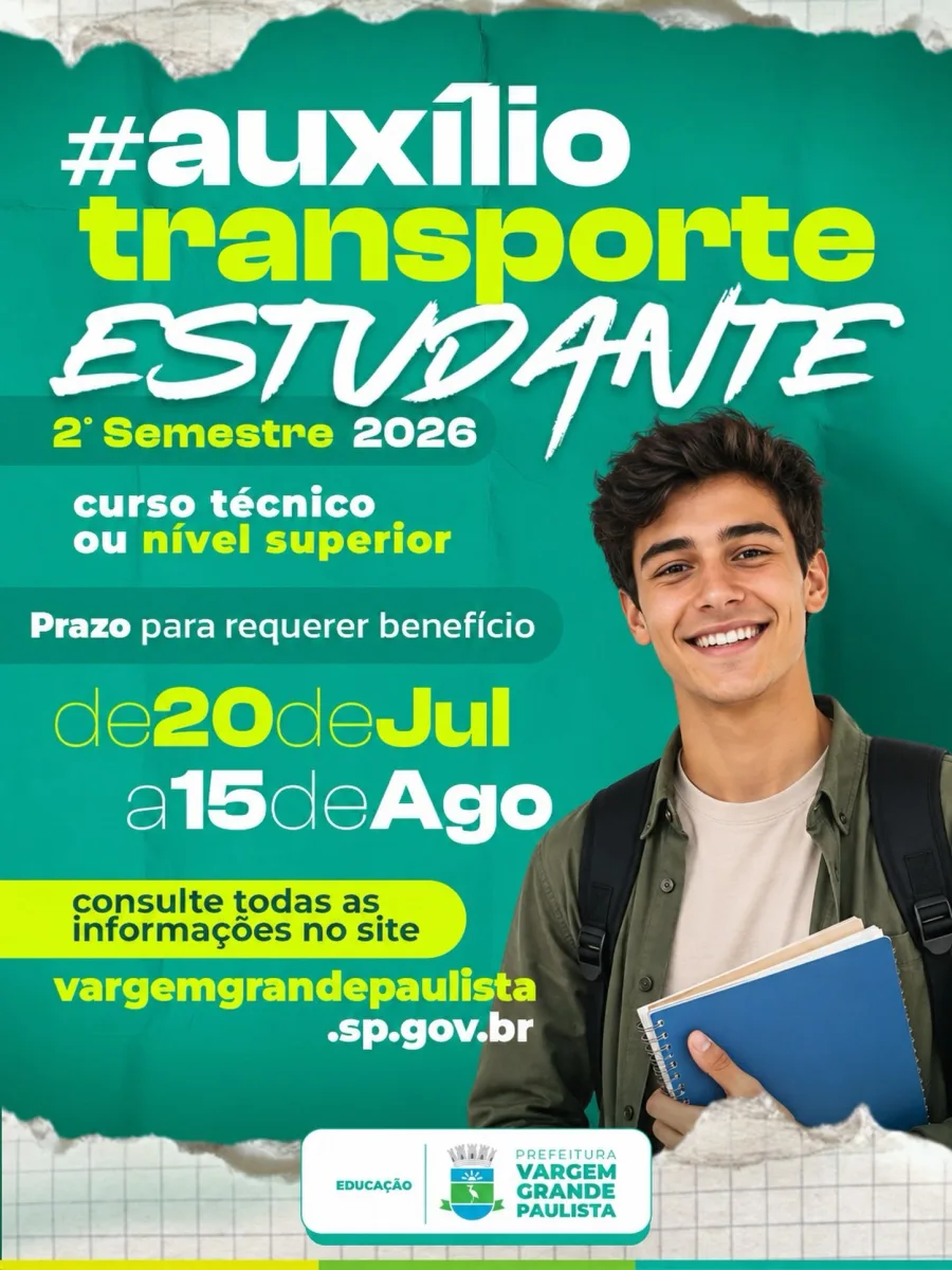 Vargem Grande Paulista recebe pedidos de Auxílio Transporte para estudantes de cursos técnicos e superiores entre 20 de julho e 15 de agosto de 2025.